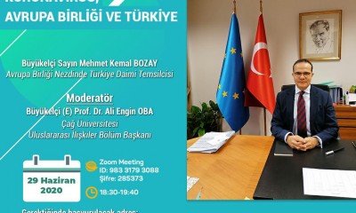 KORONAVİRÜS, AVRUPA BİRLİĞİ VE TÜRKİYE:AB Daimi Temsilcimiz Büyükelçi Mehmet Kemal Bozay ile Webinar